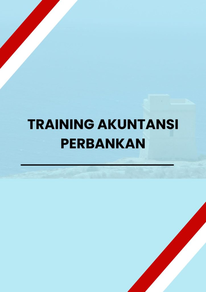 TRAINING AKUNTANSI PERBANKAN pelatihan AKUNTANSI PERBANKAN di jogja