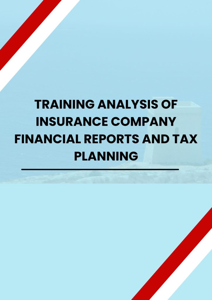 pelatihan ANALYSIS OF INSURANCE COMPANY FINANCIAL REPORTS AND TAX PLANNING di jogja