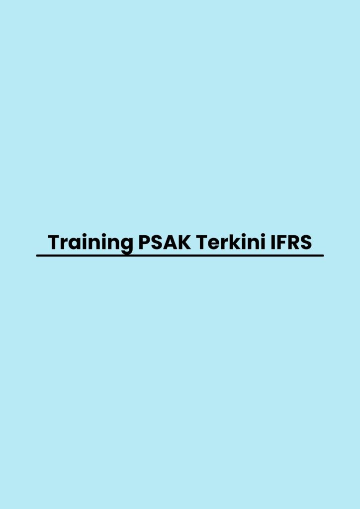 Training PSAK Terkini IFRS pelatihan PSAK Terkini IFRS di jogja