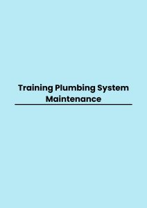 Training Plumbing System Maintenance pelatihan Plumbing System Maintenance di jogja