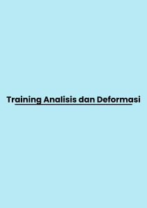 pelatihan Analisis dan Deformasi di jogja