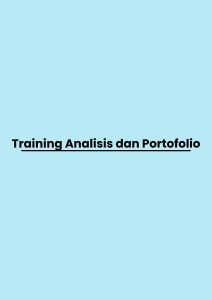 Training Analisis dan Portofolio pelatihan Analisis dan Portofolio di jogja