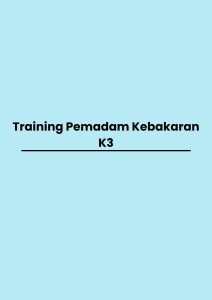 pelatihan Pemadam Kebakaran K3 di jogja