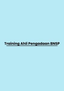 pelatihan Ahli Pengadaan BNSP di jogja