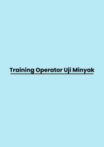 TRAINING UJI MINYAK 
training Operator Uji Minyak di jogja
pelatihan Operator Uji Minyak di jogja