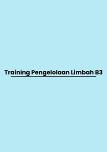 pelatihan Pengelolaan Limbah B3 di jogja