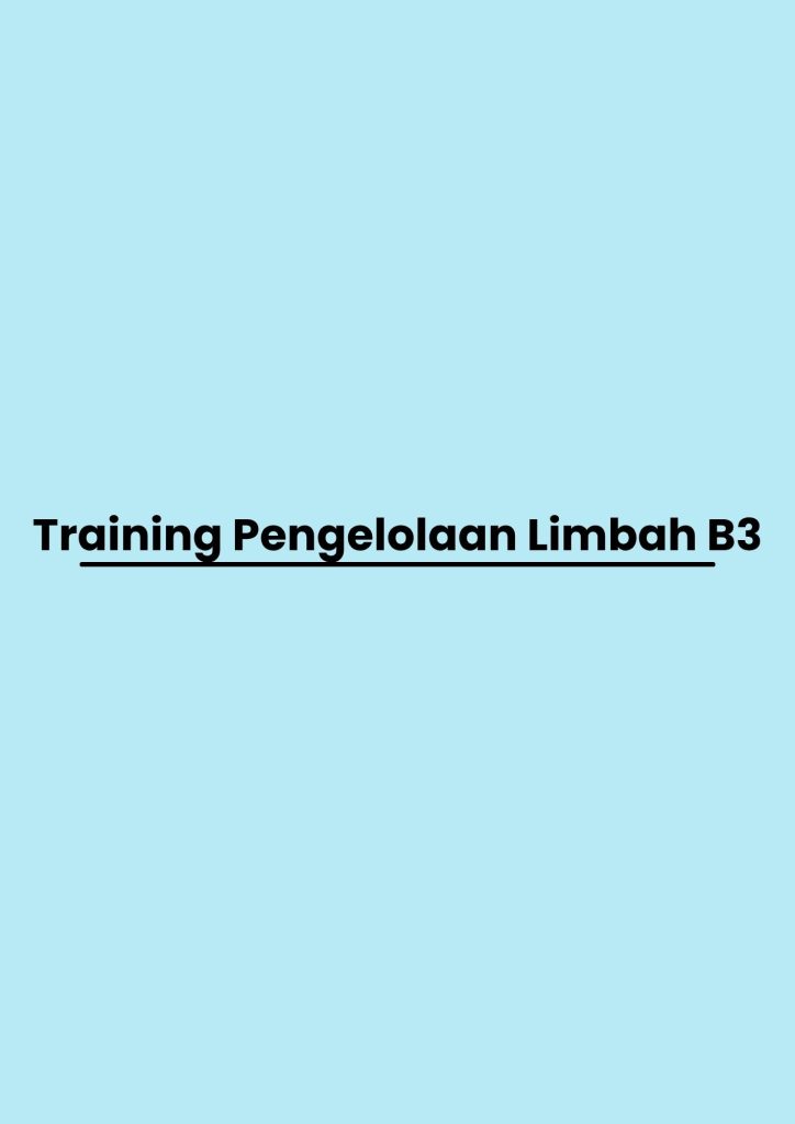 pelatihan Pengelolaan Limbah B3 di jogja