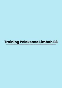 pelatihan Pelaksana Limbah B3 di jogja