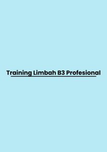 pelatihan Limbah B3 Profesional di jogja