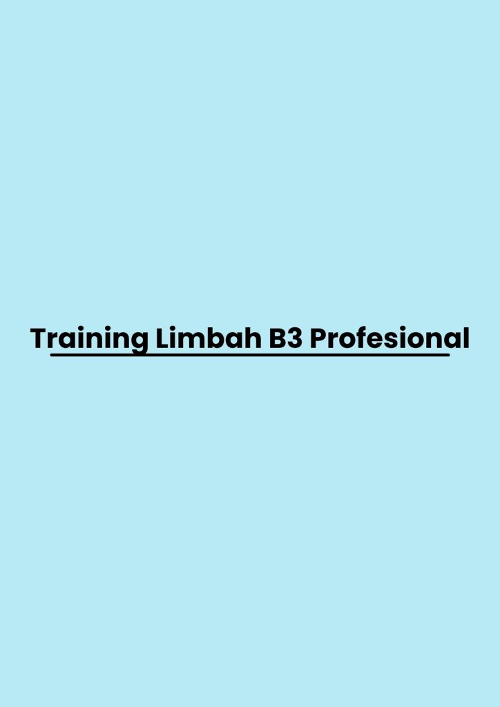 pelatihan Limbah B3 Profesional di jogja