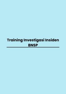 Training Investigasi Insiden BNSP pelatihan Investigasi Insiden BNSP di jogja