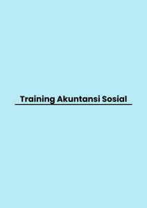 Training Akuntansi Sosial pelatihan Akuntansi Sosial di jogja