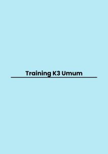 Training K3 Umum pelatihan K3 Umum di jogja