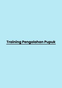 pelatihan Pengolahan Pupuk di jogja