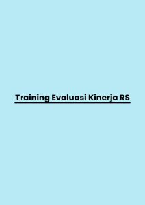 pelatihan Evaluasi Kinerja RS di jogja