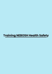 pelatihan NEBOSH Health Safety di jogja